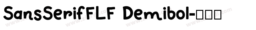 SansSerifFLF Demibol字体转换